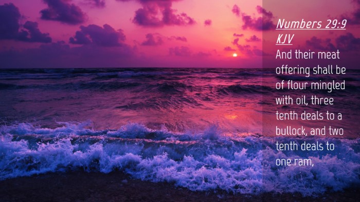 Picture 04 - Numbers 29:9 KJV Desktop Wallpaper - And their meat offering shall be of flour mingled - Desktop Bible Verse Wallpaper