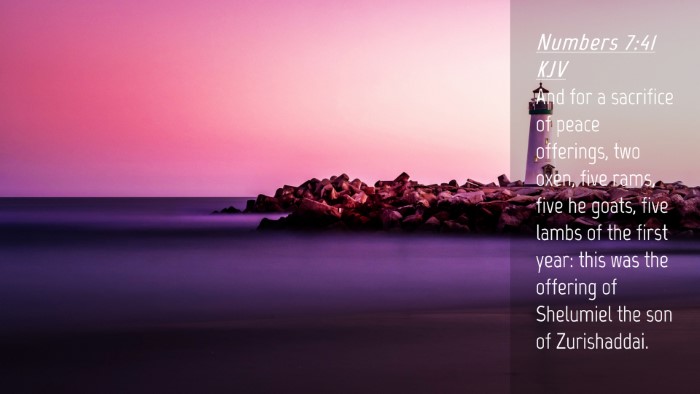 Picture 04 - Numbers 7:41 KJV Desktop Wallpaper - And for a sacrifice of peace offerings, two oxen, - Desktop Bible Verse Wallpaper