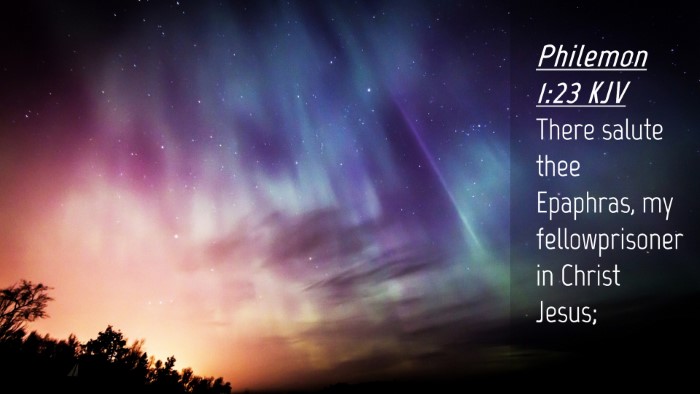 Picture 04 - Philemon 1:23 KJV Desktop Wallpaper - There salute thee Epaphras, my fellowprisoner in - Desktop Bible Verse Wallpaper