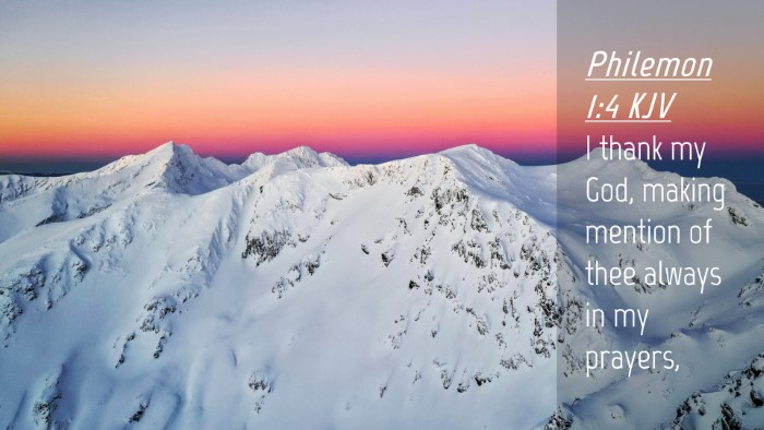 Picture 04 - Philemon 1:4 KJV Desktop Wallpaper - I thank my God, making mention of thee always in - Desktop Bible Verse Wallpaper