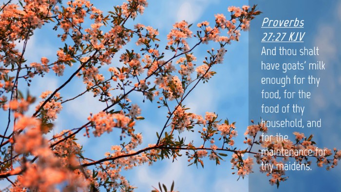 Picture 04 - Proverbs 27:27 KJV Desktop Wallpaper - And thou shalt have goats' milk enough for thy - Desktop Bible Verse Wallpaper