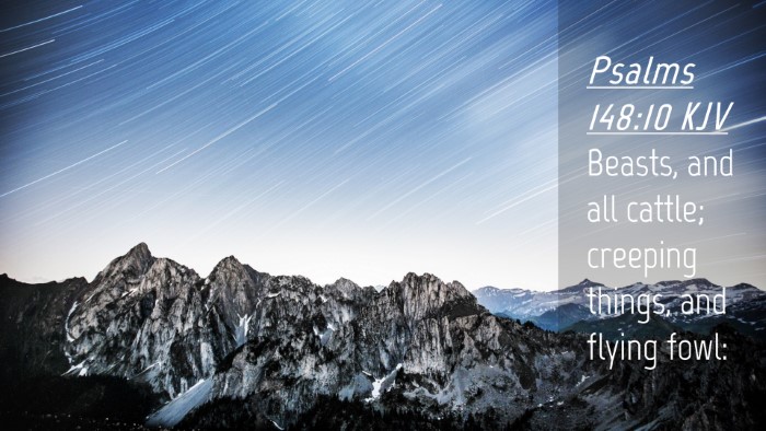 Picture 04 - Psalms 148:10 KJV Desktop Wallpaper - Beasts, and all cattle; creeping things, and - Desktop Bible Verse Wallpaper