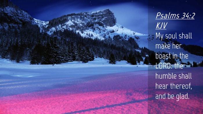 Picture 04 - Psalms 34:2 KJV Desktop Wallpaper - My soul shall make her boast in the LORD: the - Desktop Bible Verse Wallpaper