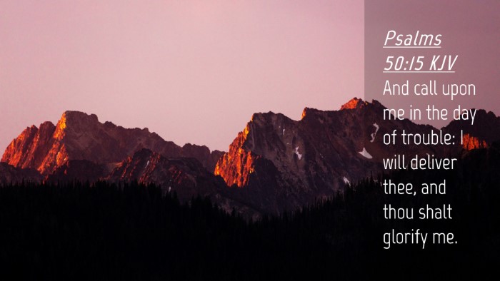 Picture 04 - Psalms 50:15 KJV Desktop Wallpaper - And call upon me in the day of trouble: I will - Desktop Bible Verse Wallpaper