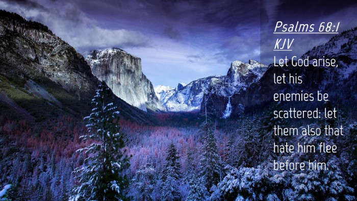 Picture 04 - Psalms 68:1 KJV Desktop Wallpaper - Let God arise, let his enemies be scattered: let - Desktop Bible Verse Wallpaper