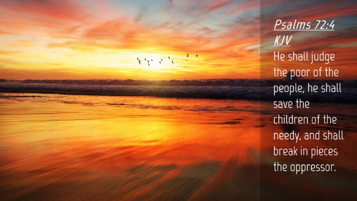 Picture 04 - Psalms 72:4 KJV Desktop Wallpaper - He shall judge the poor of the people, he shall - Desktop Bible Verse Wallpaper