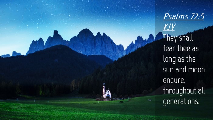 Picture 04 - Psalms 72:5 KJV Desktop Wallpaper - They shall fear thee as long as the sun and moon - Desktop Bible Verse Wallpaper