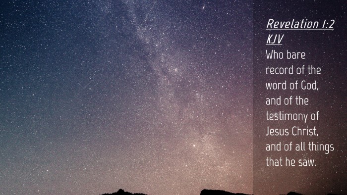 Picture 04 - Revelation 1:2 KJV Desktop Wallpaper - Who bare record of the word of God, and of the - Desktop Bible Verse Wallpaper