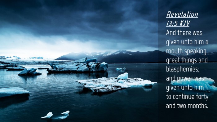 Picture 04 - Revelation 13:5 KJV Desktop Wallpaper - And there was given unto him a mouth speaking - Desktop Bible Verse Wallpaper
