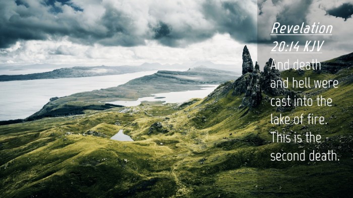 Picture 04 - Revelation 20:14 KJV Desktop Wallpaper - And death and hell were cast into the lake of - Desktop Bible Verse Wallpaper