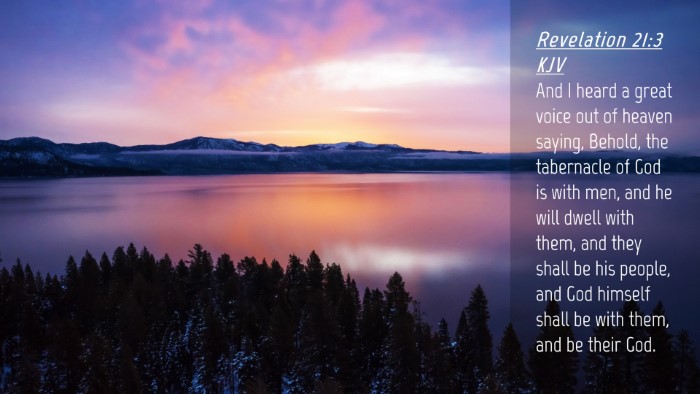Picture 04 - Revelation 21:3 KJV Desktop Wallpaper - And I heard a great voice out of heaven saying, - Desktop Bible Verse Wallpaper