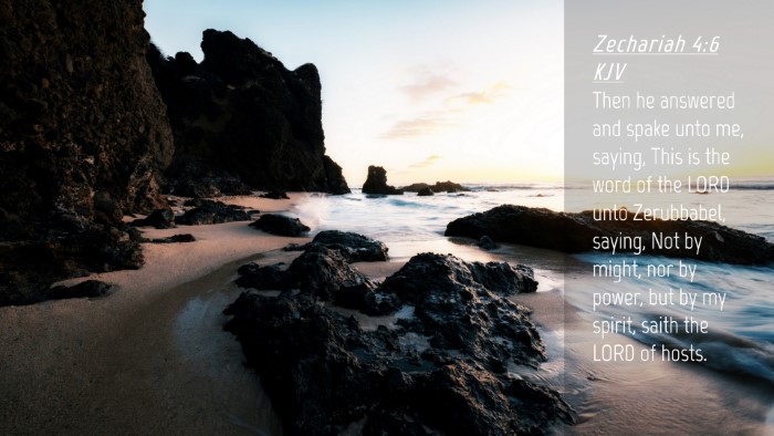 Picture 04 - Zechariah 4:6 KJV Desktop Wallpaper - Then he answered and spake unto me, saying, This - Desktop Bible Verse Wallpaper