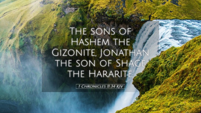 Picture 05 - 1 Chronicles 11:34 KJV Desktop Wallpaper - The sons of Hashem the Gizonite, Jonathan the son - Desktop Bible Verse Wallpaper