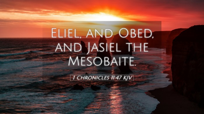 Picture 05 - 1 Chronicles 11:47 KJV Desktop Wallpaper - Eliel, and Obed, and Jasiel the - Desktop Bible Verse Wallpaper