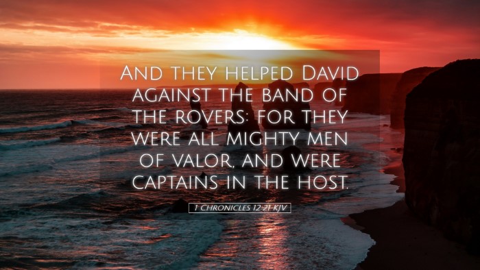 Picture 05 - 1 Chronicles 12:21 KJV Desktop Wallpaper - And they helped David against the band of the - Desktop Bible Verse Wallpaper