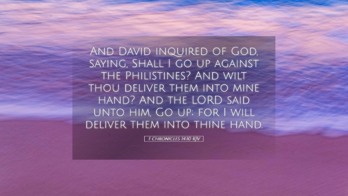 Picture 05 - 1 Chronicles 14:10 KJV Desktop Wallpaper - And David inquired of God, saying, Shall I go up - Desktop Bible Verse Wallpaper