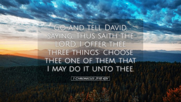 Picture 05 - 1 Chronicles 21:10 KJV Desktop Wallpaper - Go and tell David, saying, Thus saith the LORD, I - Desktop Bible Verse Wallpaper