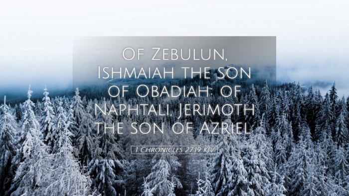 Picture 05 - 1 Chronicles 27:19 KJV Desktop Wallpaper - Of Zebulun, Ishmaiah the son of Obadiah: of - Desktop Bible Verse Wallpaper