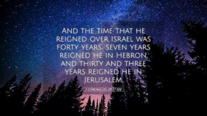 Picture 05 - 1 Chronicles 29:27 KJV Desktop Wallpaper - And the time that he reigned over Israel was - Desktop Bible Verse Wallpaper