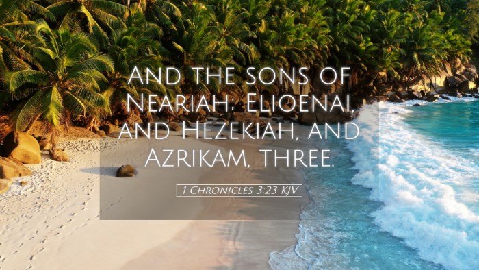 Picture 05 - 1 Chronicles 3:23 KJV Desktop Wallpaper - And the sons of Neariah; Elioenai, and Hezekiah, - Desktop Bible Verse Wallpaper