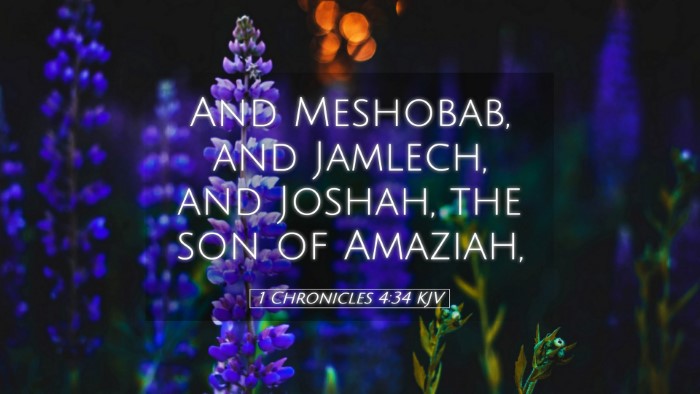 Picture 05 - 1 Chronicles 4:34 KJV Desktop Wallpaper - And Meshobab, and Jamlech, and Joshah, the son of - Desktop Bible Verse Wallpaper