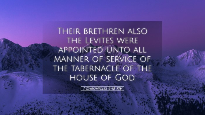 Picture 05 - 1 Chronicles 6:48 KJV Desktop Wallpaper - Their brethren also the Levites were appointed - Desktop Bible Verse Wallpaper