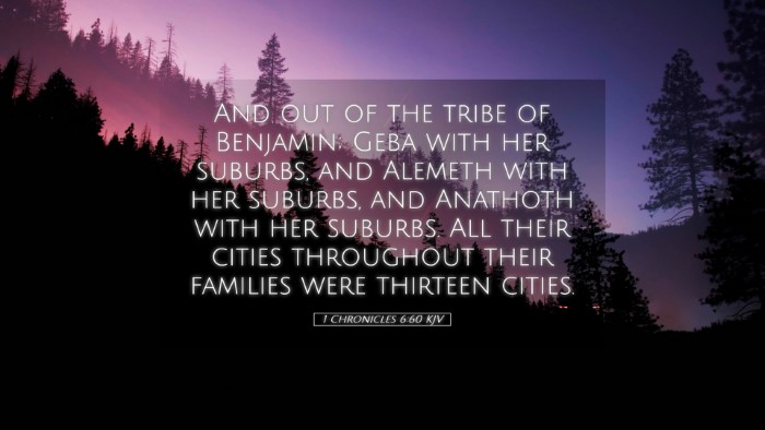 Picture 05 - 1 Chronicles 6:60 KJV Desktop Wallpaper - And out of the tribe of Benjamin; Geba with her - Desktop Bible Verse Wallpaper