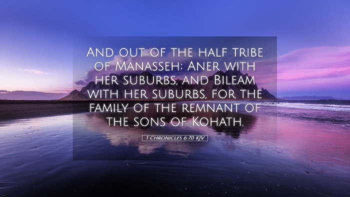 Picture 05 - 1 Chronicles 6:70 KJV Desktop Wallpaper - And out of the half tribe of Manasseh; Aner with - Desktop Bible Verse Wallpaper