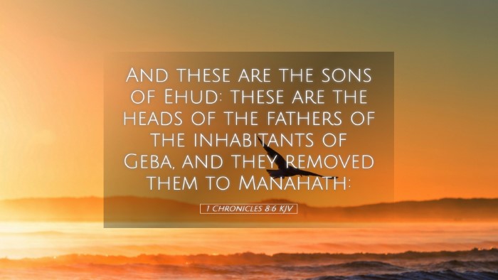 Picture 05 - 1 Chronicles 8:6 KJV Desktop Wallpaper - And these are the sons of Ehud: these are the - Desktop Bible Verse Wallpaper