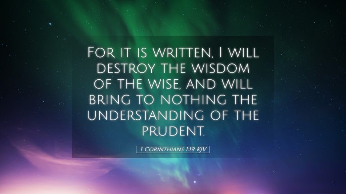 Picture 05 - 1 Corinthians 1:19 KJV Desktop Wallpaper - For it is written, I will destroy the wisdom of - Desktop Bible Verse Wallpaper