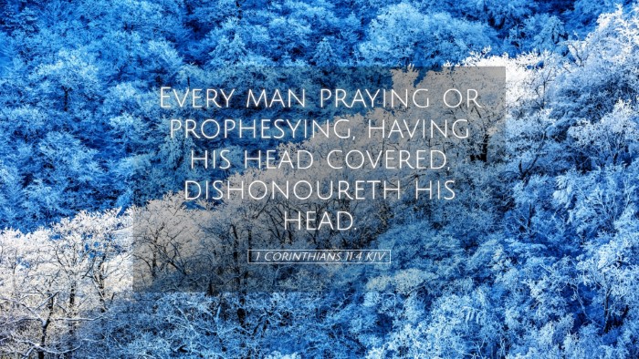Picture 05 - 1 Corinthians 11:4 KJV Desktop Wallpaper - Every man praying or prophesying, having his head - Desktop Bible Verse Wallpaper