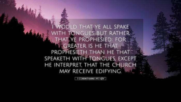 Picture 05 - 1 Corinthians 14:5 KJV Desktop Wallpaper - I would that ye all spake with tongues but rather - Desktop Bible Verse Wallpaper