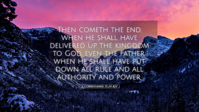 Picture 05 - 1 Corinthians 15:24 KJV Desktop Wallpaper - Then cometh the end, when he shall have delivered - Desktop Bible Verse Wallpaper