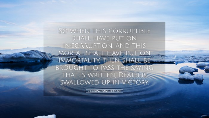 Picture 05 - 1 Corinthians 15:54 KJV Desktop Wallpaper - So when this corruptible shall have put on - Desktop Bible Verse Wallpaper