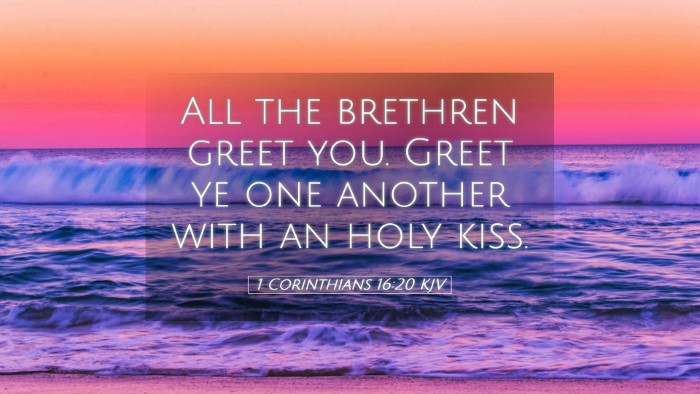 Picture 05 - 1 Corinthians 16:20 KJV Desktop Wallpaper - All the brethren greet you. Greet ye one another - Desktop Bible Verse Wallpaper