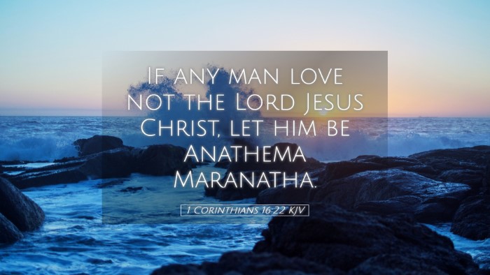 Picture 05 - 1 Corinthians 16:22 KJV Desktop Wallpaper - If any man love not the Lord Jesus Christ, let - Desktop Bible Verse Wallpaper