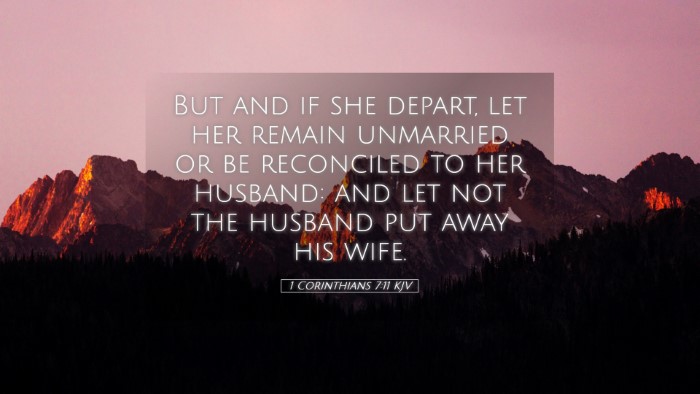 Picture 05 - 1 Corinthians 7:11 KJV Desktop Wallpaper - But and if she depart, let her remain unmarried - Desktop Bible Verse Wallpaper