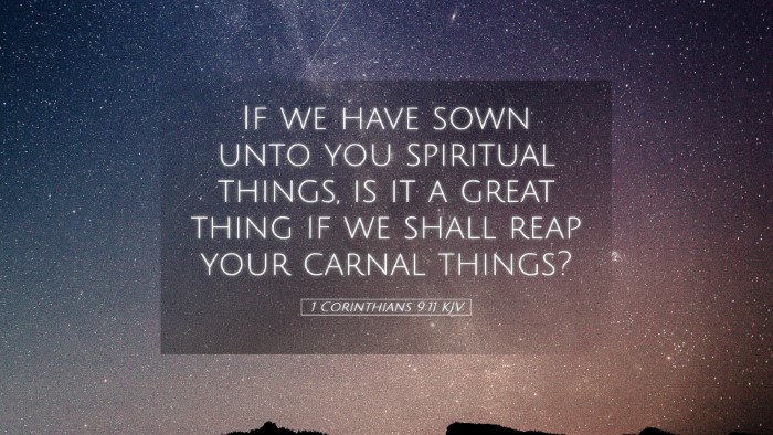 Picture 05 - 1 Corinthians 9:11 KJV Desktop Wallpaper - If we have sown unto you spiritual things, is it - Desktop Bible Verse Wallpaper