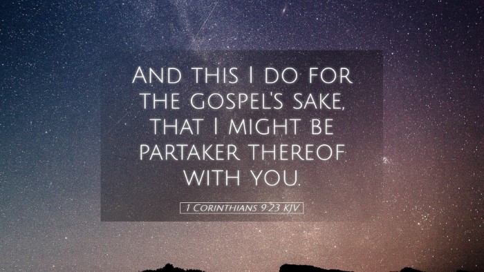 Picture 05 - 1 Corinthians 9:23 KJV Desktop Wallpaper - And this I do for the gospel's sake, that I might - Desktop Bible Verse Wallpaper