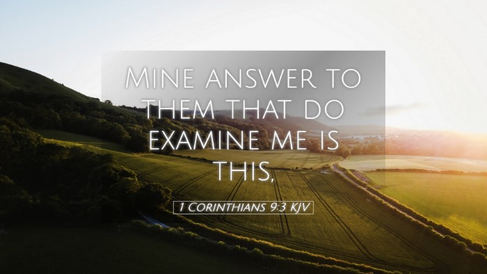 Picture 05 - 1 Corinthians 9:3 KJV Desktop Wallpaper - Mine answer to them that do examine me is - Desktop Bible Verse Wallpaper