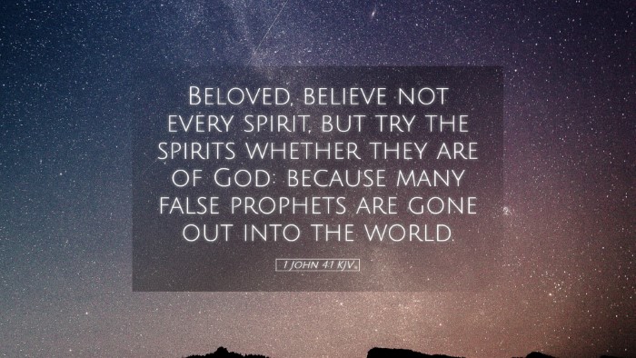 Picture 05 - 1 John 4:1 KJV Desktop Wallpaper - Beloved, believe not every spirit, but try the - Desktop Bible Verse Wallpaper