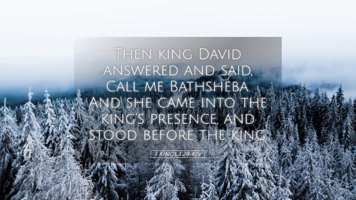 Picture 05 - 1 Kings 1:28 KJV Desktop Wallpaper - Then king David answered and said, Call me - Desktop Bible Verse Wallpaper
