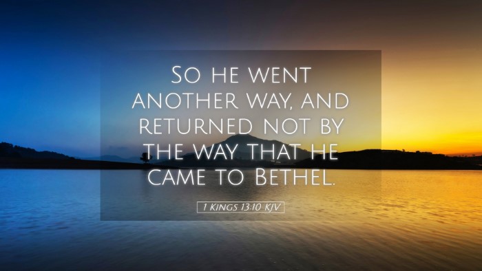 Picture 05 - 1 Kings 13:10 KJV Desktop Wallpaper - So he went another way, and returned not by the - Desktop Bible Verse Wallpaper