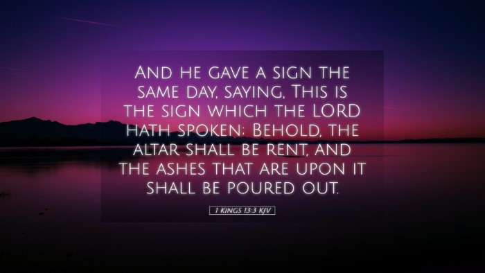 Picture 05 - 1 Kings 13:3 KJV Desktop Wallpaper - And he gave a sign the same day, saying, This is - Desktop Bible Verse Wallpaper