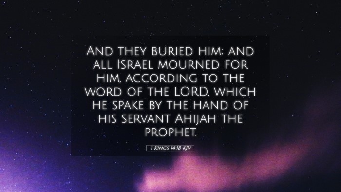 Picture 05 - 1 Kings 14:18 KJV Desktop Wallpaper - And they buried him; and all Israel mourned for - Desktop Bible Verse Wallpaper