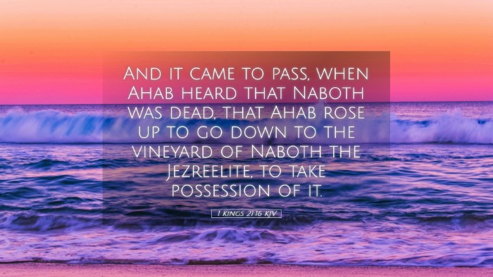 Picture 05 - 1 Kings 21:16 KJV Desktop Wallpaper - And it came to pass, when Ahab heard that Naboth - Desktop Bible Verse Wallpaper