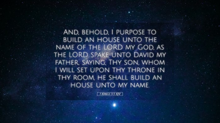 Picture 05 - 1 Kings 5:5 KJV Desktop Wallpaper - And, behold, I purpose to build an house unto the - Desktop Bible Verse Wallpaper