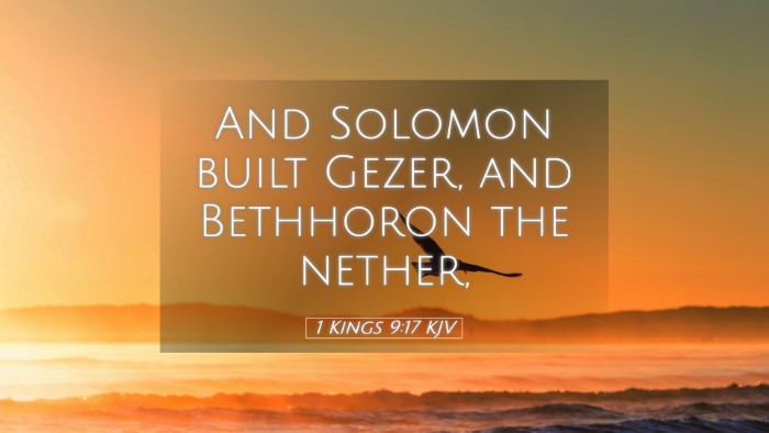 Picture 05 - 1 Kings 9:17 KJV Desktop Wallpaper - And Solomon built Gezer, and Bethhoron the - Desktop Bible Verse Wallpaper