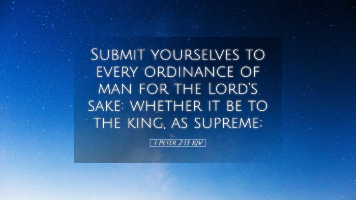 Picture 05 - 1 Peter 2:13 KJV Desktop Wallpaper - Submit yourselves to every ordinance of man for - Desktop Bible Verse Wallpaper