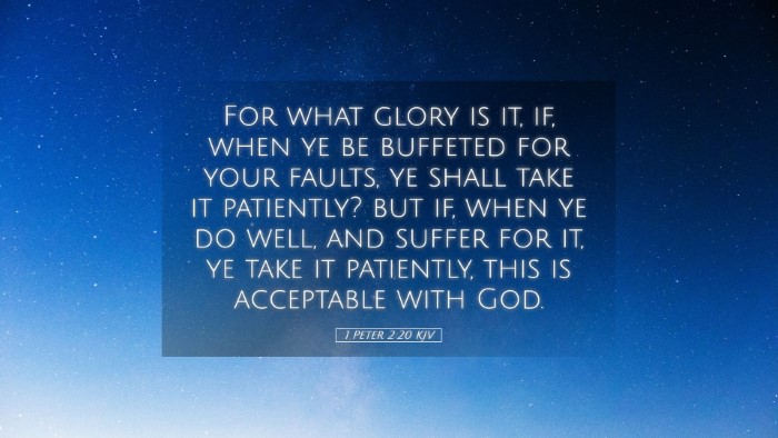 Picture 05 - 1 Peter 2:20 KJV Desktop Wallpaper - For what glory is it, if, when ye be buffeted for - Desktop Bible Verse Wallpaper